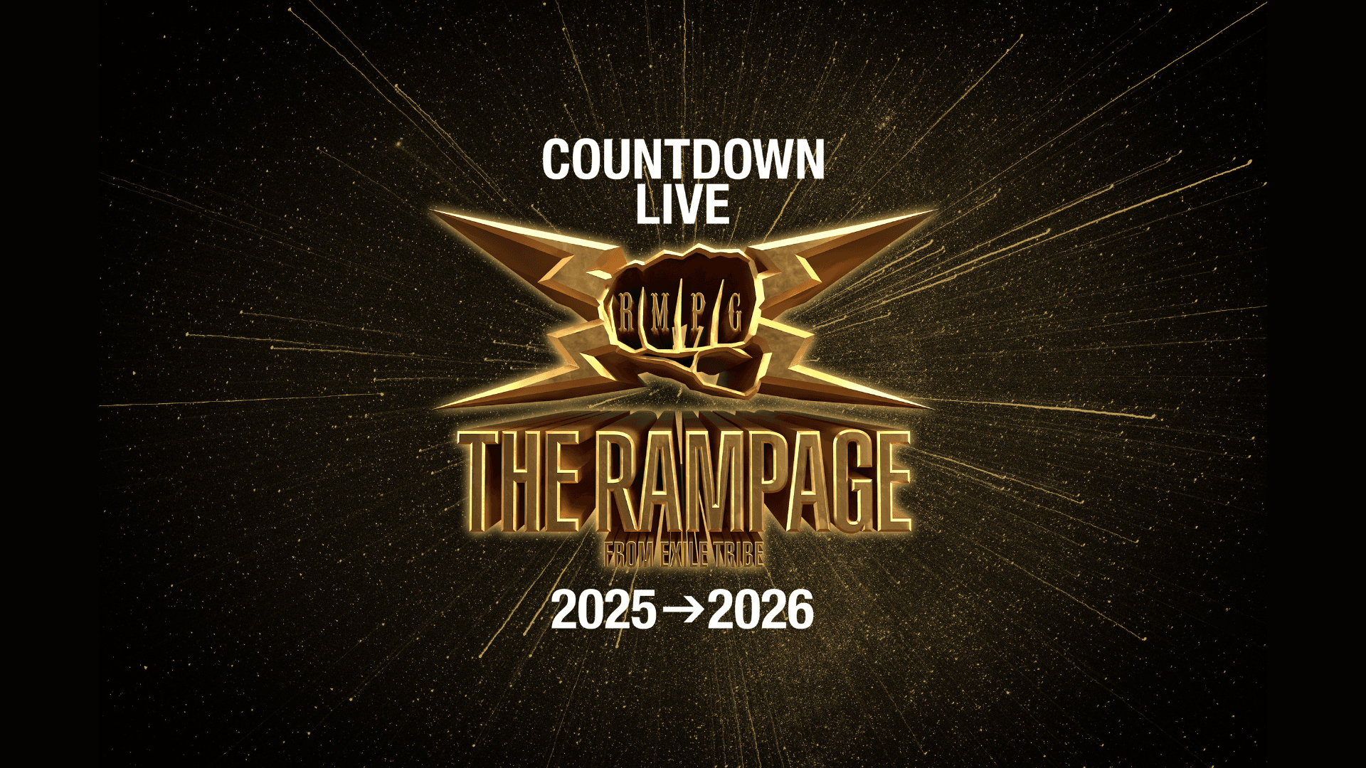 THE RAMPAGE COUNTDOWN LIVE 2025→2026
